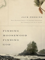 Finding Moosewood, Finding God